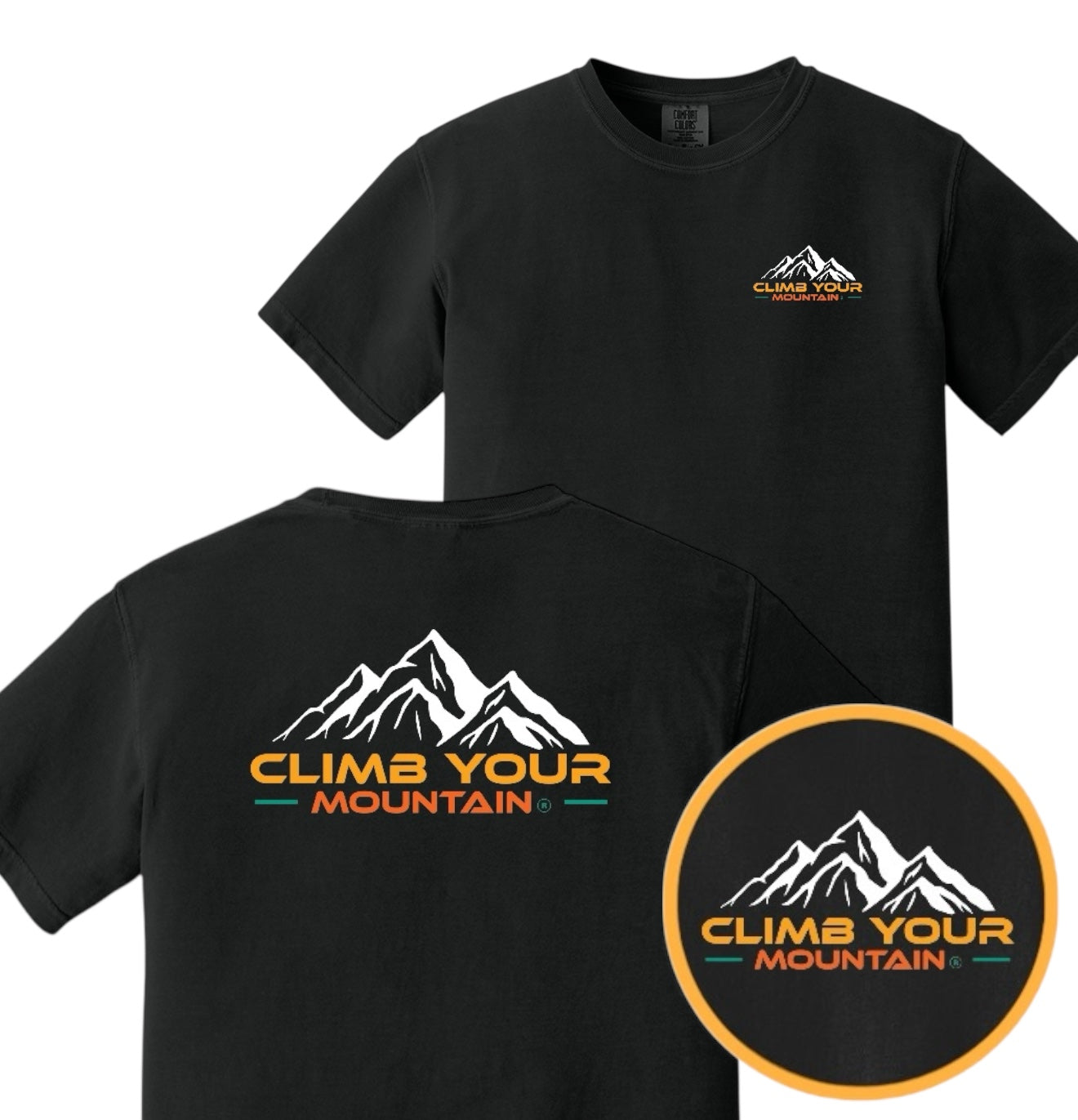 Climb Your Mountain T-Shirt Unisex Comfort Colors
