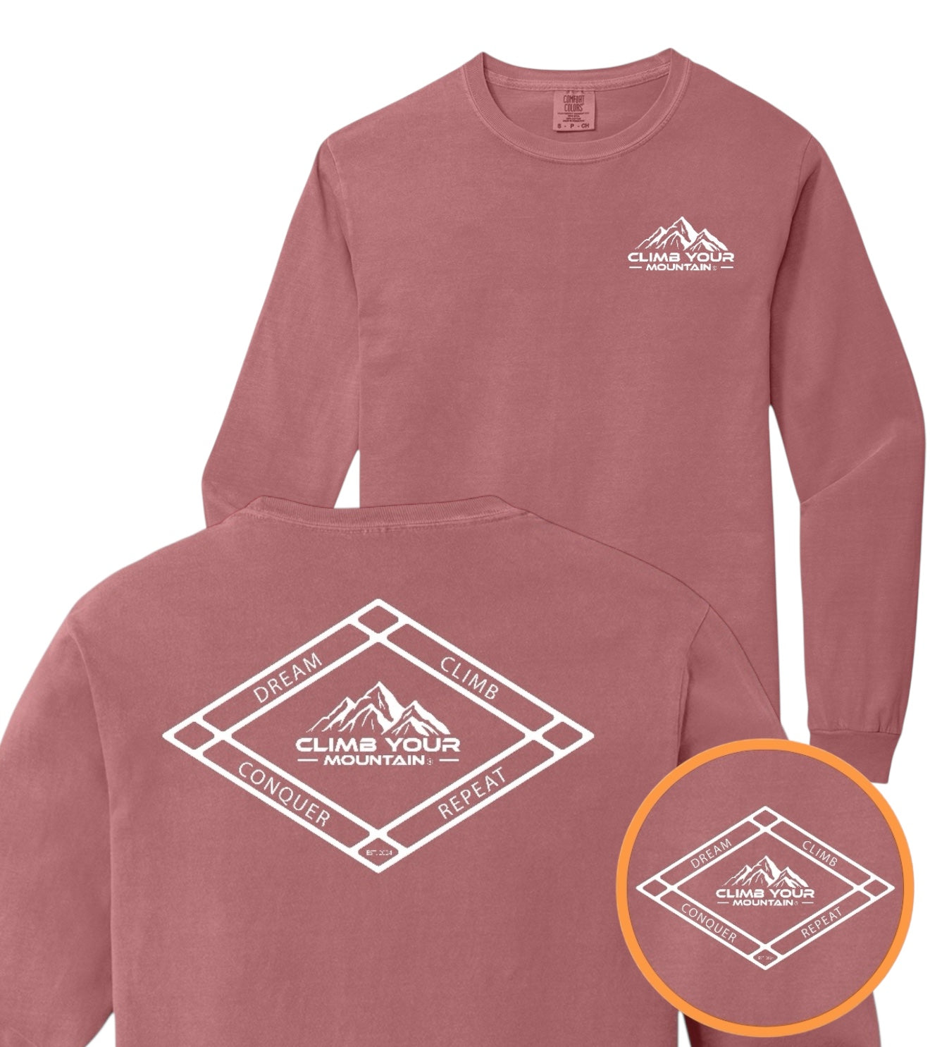 Dream Climb Conquer Repeat Long Sleeve Unisex Comfort Colors