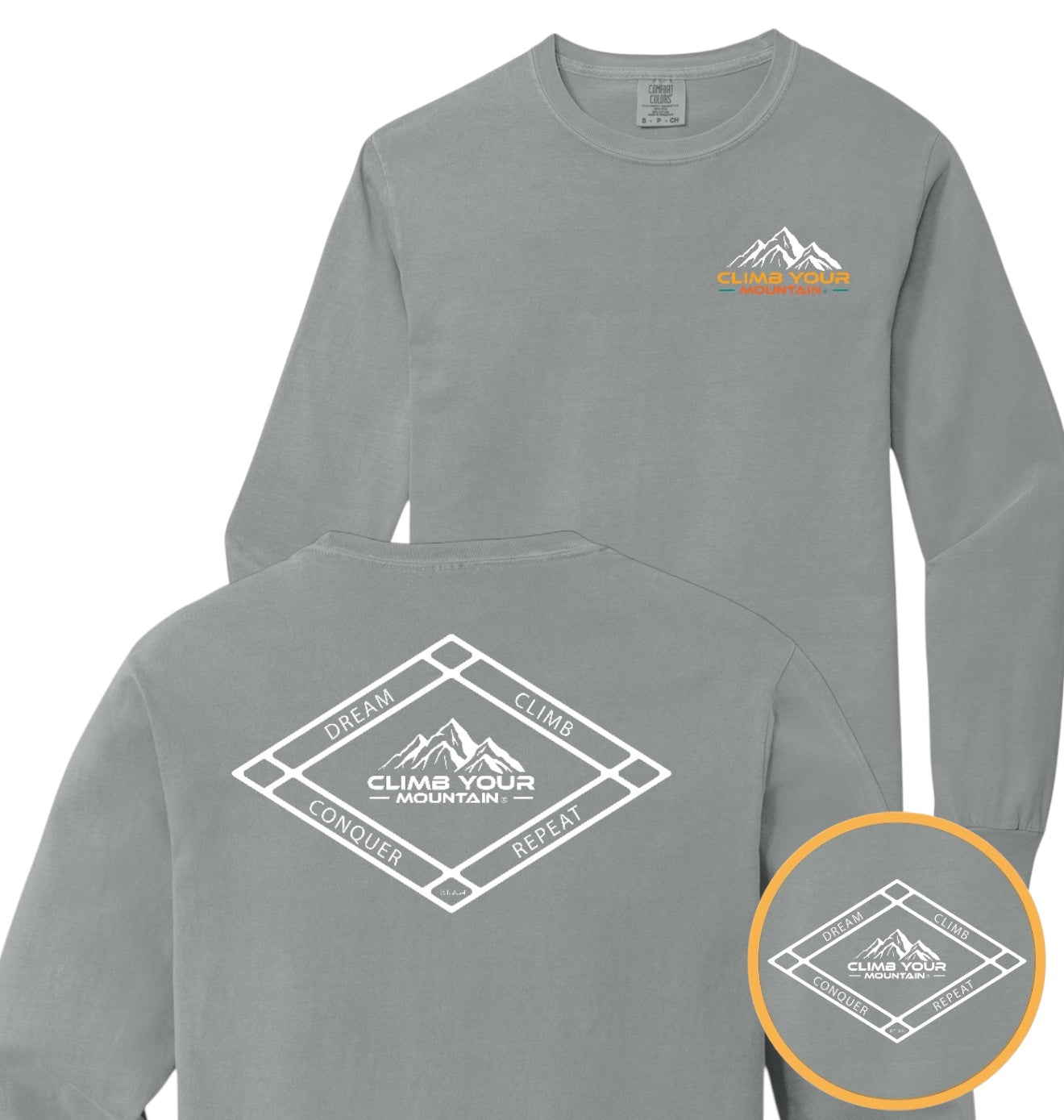 Dream Climb Conquer Repeat Long Sleeve Unisex Comfort Colors