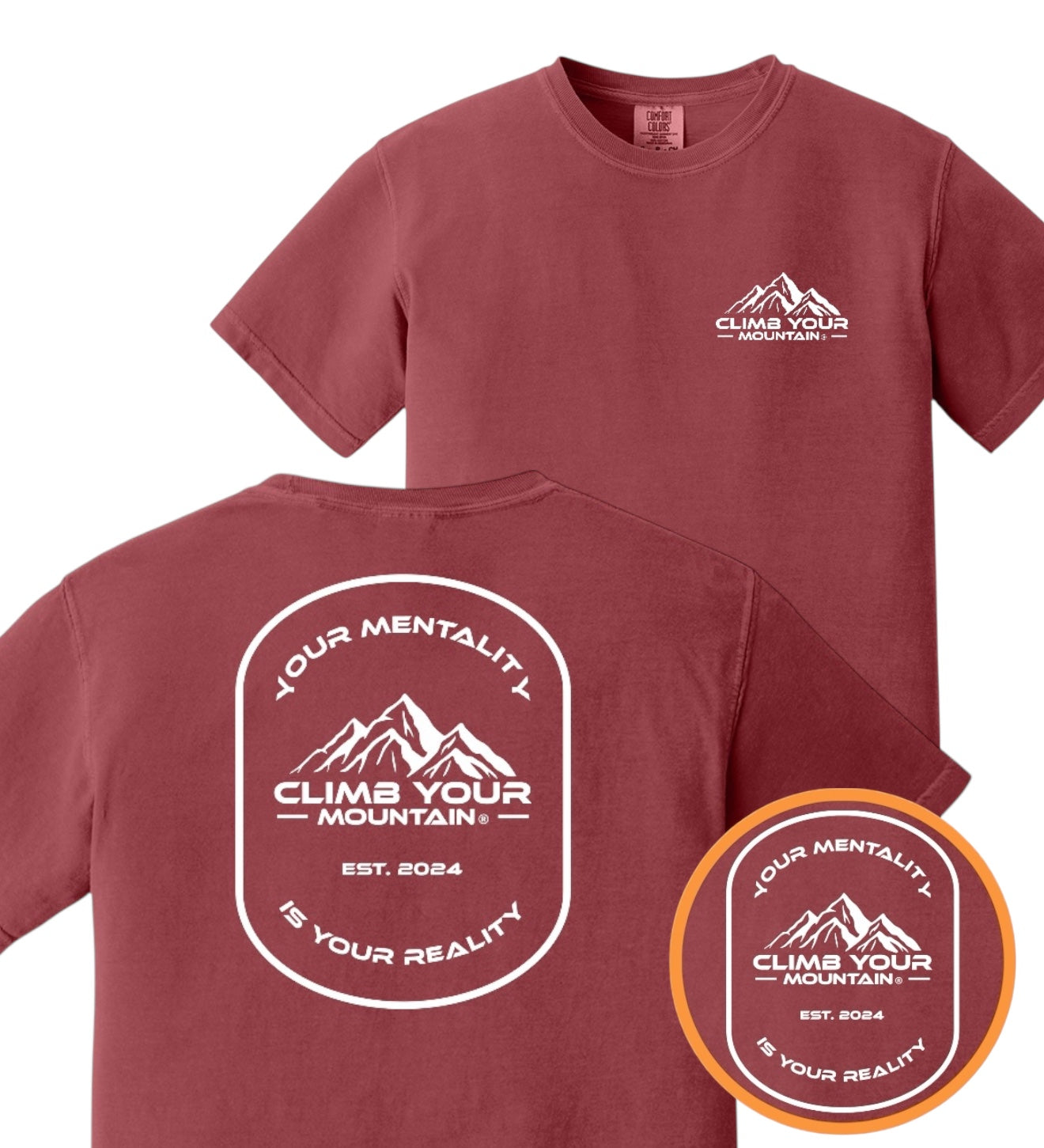 Your Mentality T-Shirt Unisex Comfort Colors