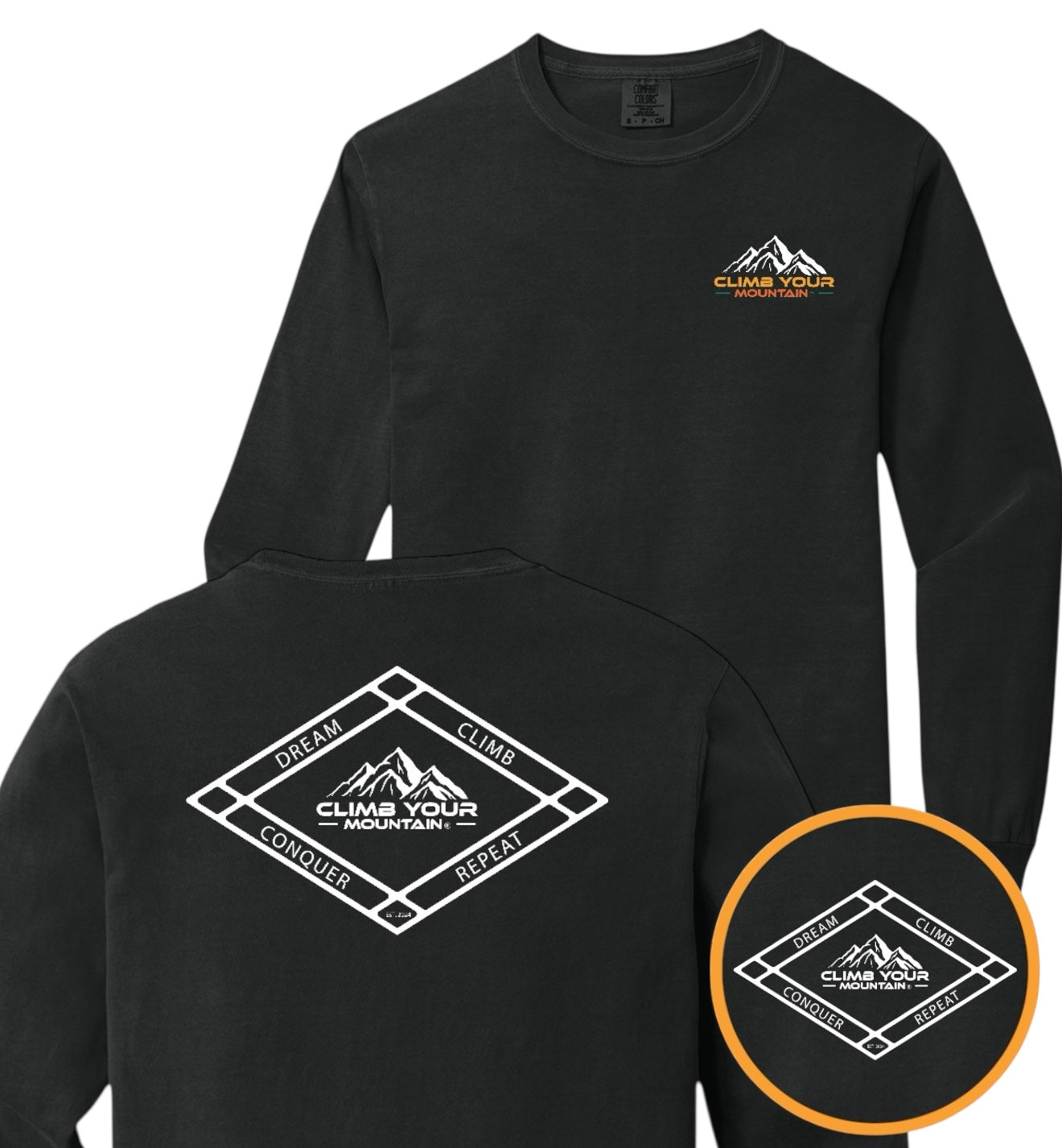 Dream Climb Conquer Repeat Long Sleeve Unisex Comfort Colors