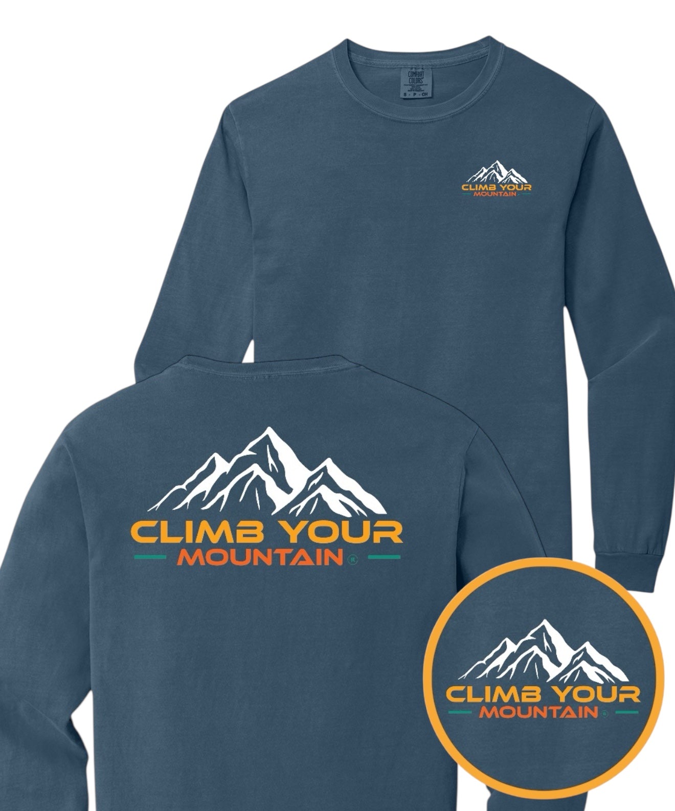 Climb Your Mountain Long Sleeve Unisex Comfort Colors